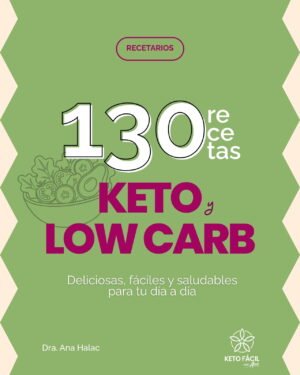 recetario, 130 recetas keto y low carb