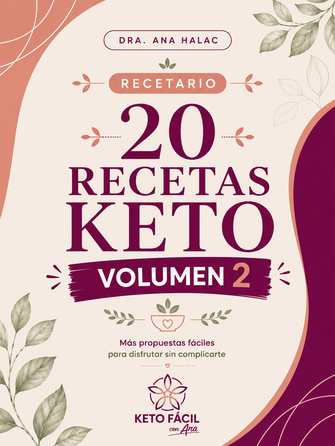 recetario, recetas, alimentación keto, volumen 2