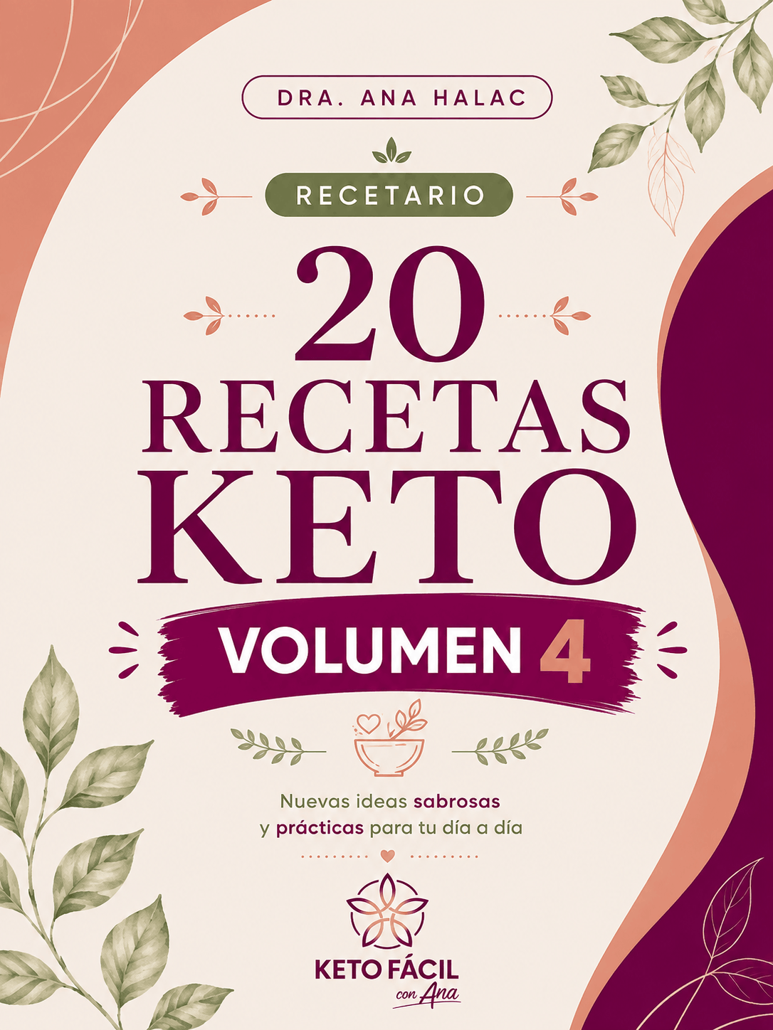 recetas, recetario, alimentación keto, volumen 4